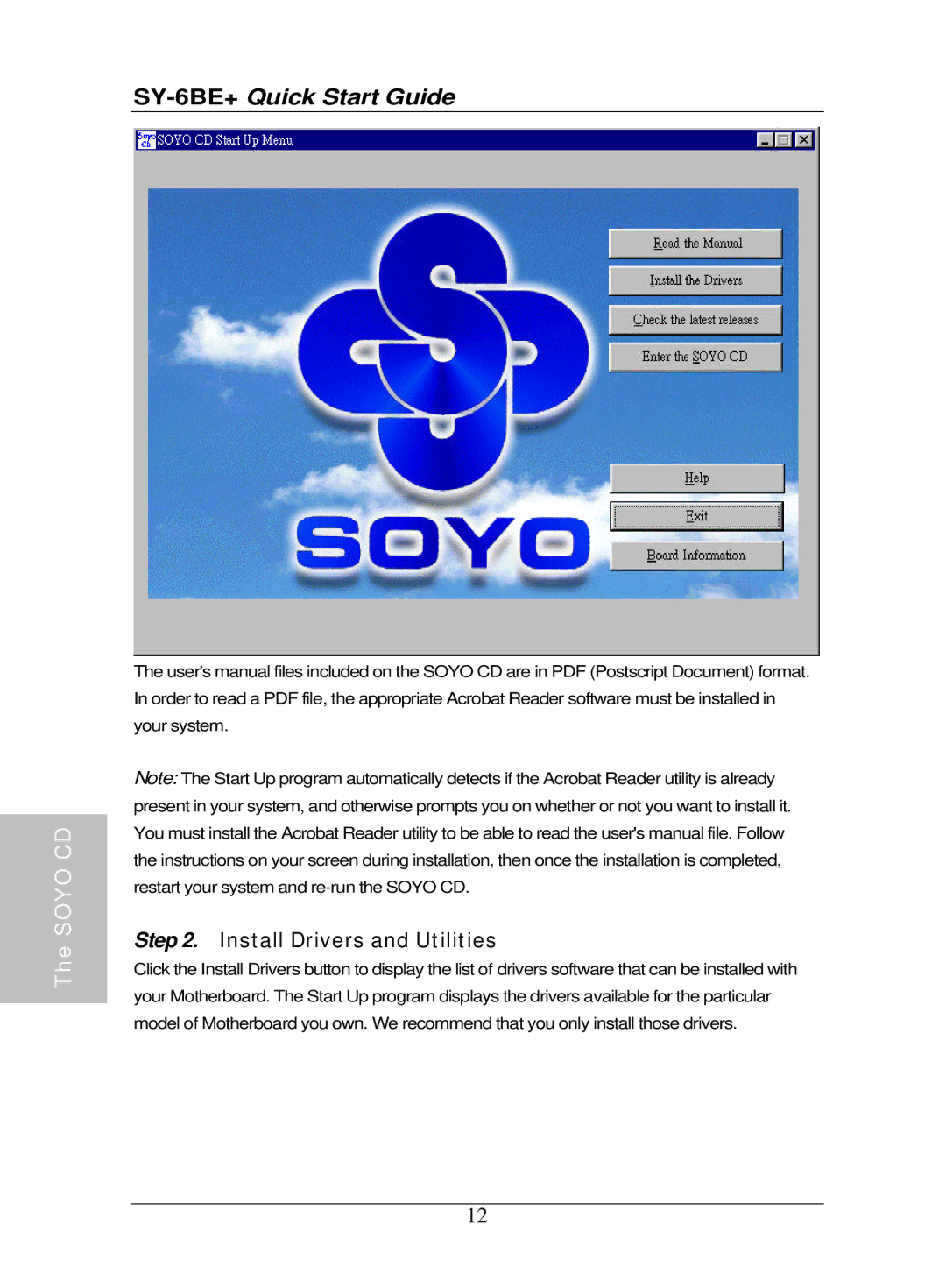 SOYO SY-6BE+ quick start Install Drivers and Utilities 