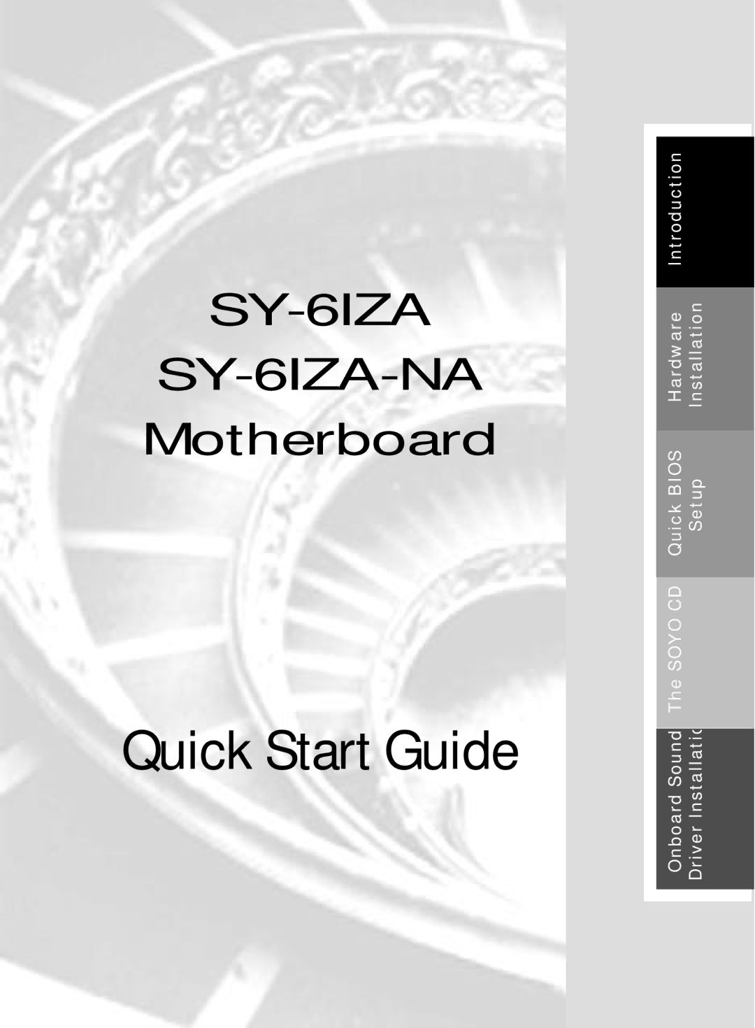 SOYO SY-6IZA-NA quick start Quick Start Guide 