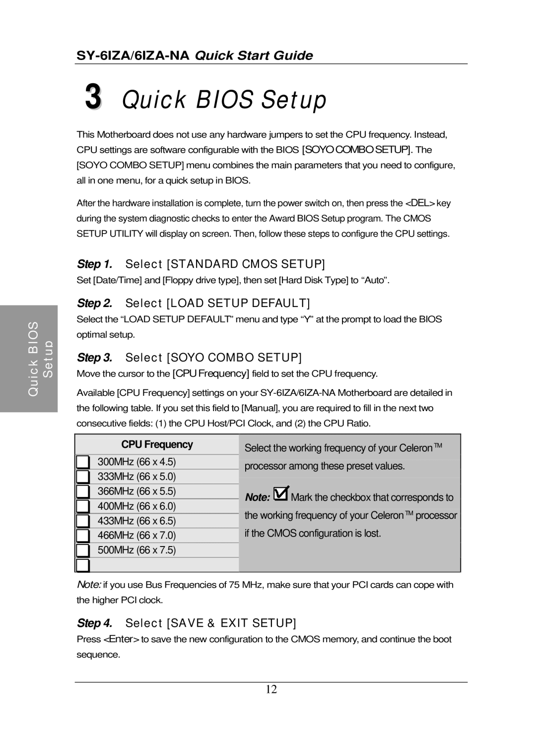 SOYO SY-6IZA-NA Quick Bios Setup, Select Standard Cmos Setup, Select Load Setup Default, Select Soyo Combo Setup 