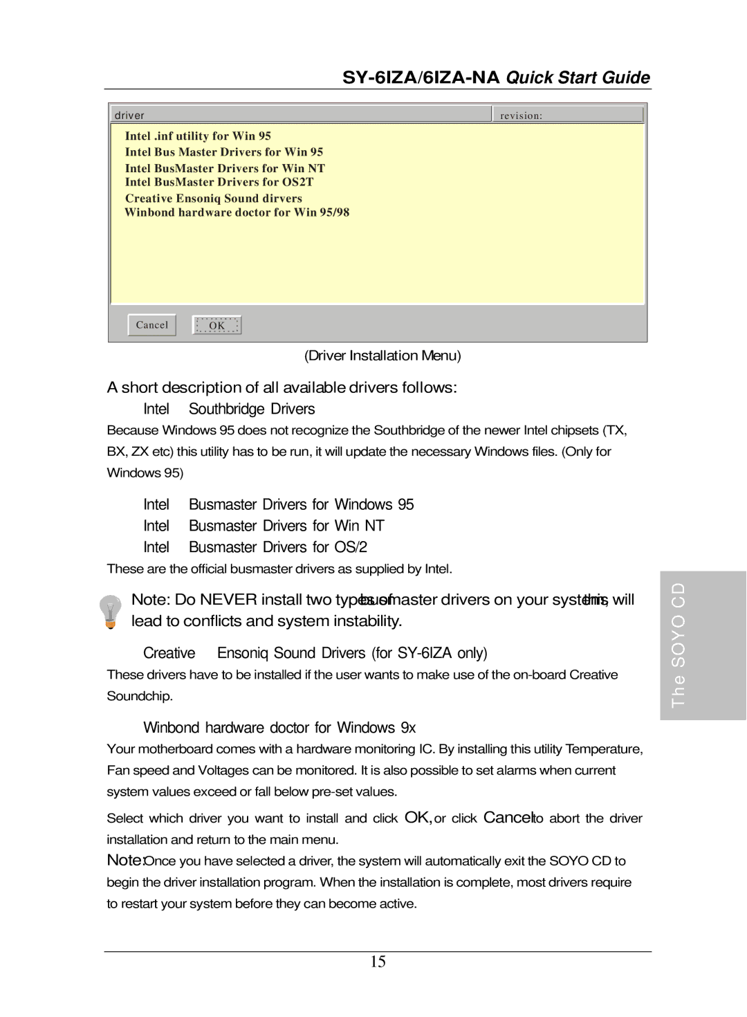 SOYO SY-6IZA-NA quick start Short description of all available drivers follows, Driver Installation Menu 