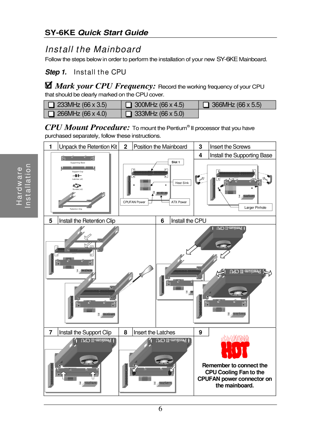 SOYO SY-6KE quick start Install the Mainboard, Install the CPU 