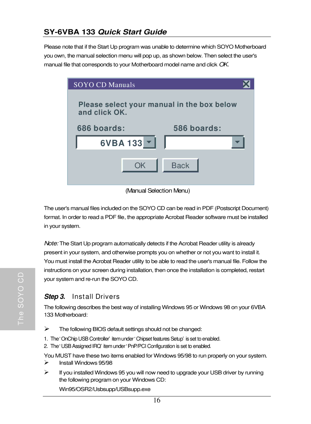 SOYO SY-6VBA 133 quick start Install Drivers, Manual Selection Menu 