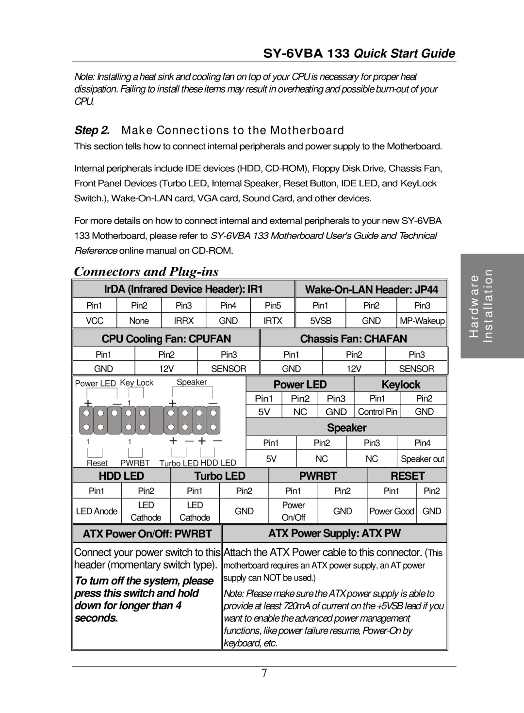 SOYO SY-6VBA 133 quick start Make Connections to the Motherboard, Hdd Led, Pwrbt Reset 