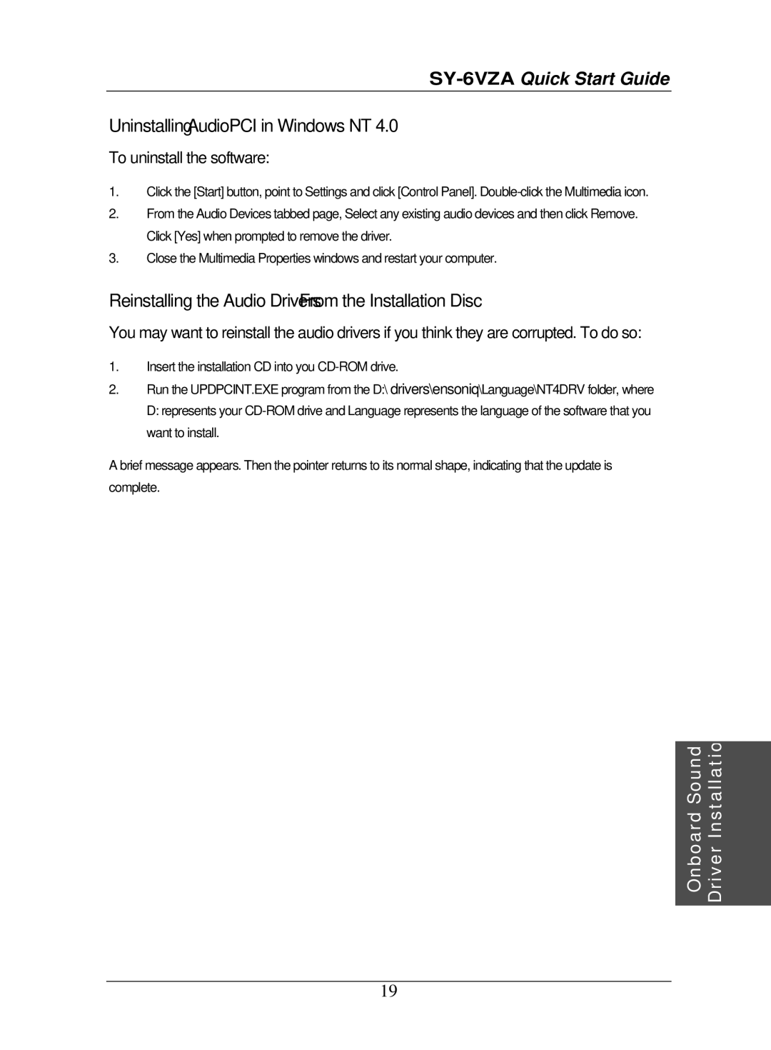 SOYO SY-6VZA quick start Uninstalling AudioPCI in Windows NT, Reinstalling the Audio Drivers From the Installation Disc 