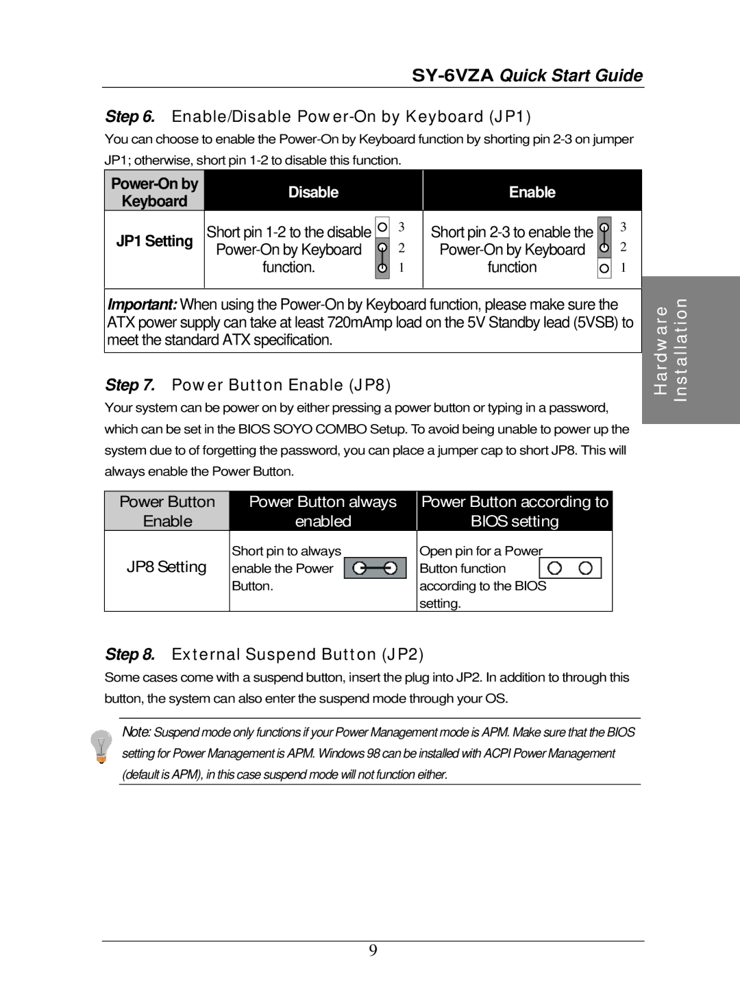 SOYO SY-6VZA Enable/Disable Power-On by Keyboard JP1, Power Button Enable JP8, JP8 Setting, External Suspend Button JP2 