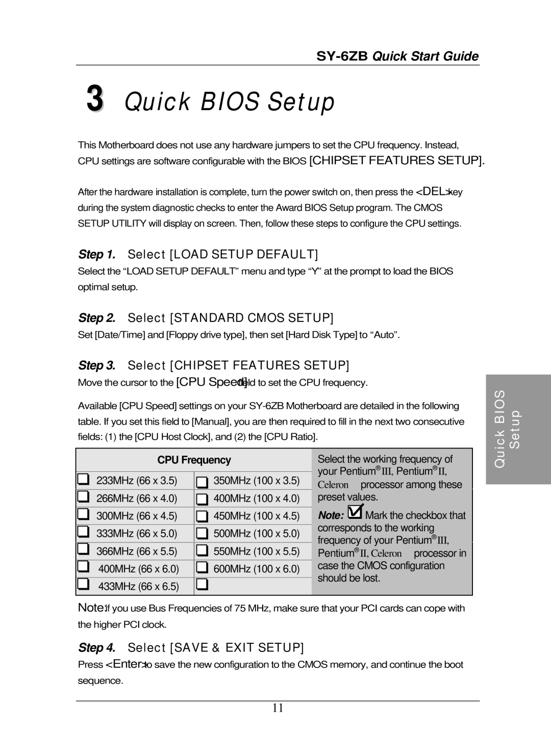 SOYO SY-6ZB Motherboard Quick Bios Setup, Select Load Setup Default, Select Standard Cmos Setup, Select Save & Exit Setup 