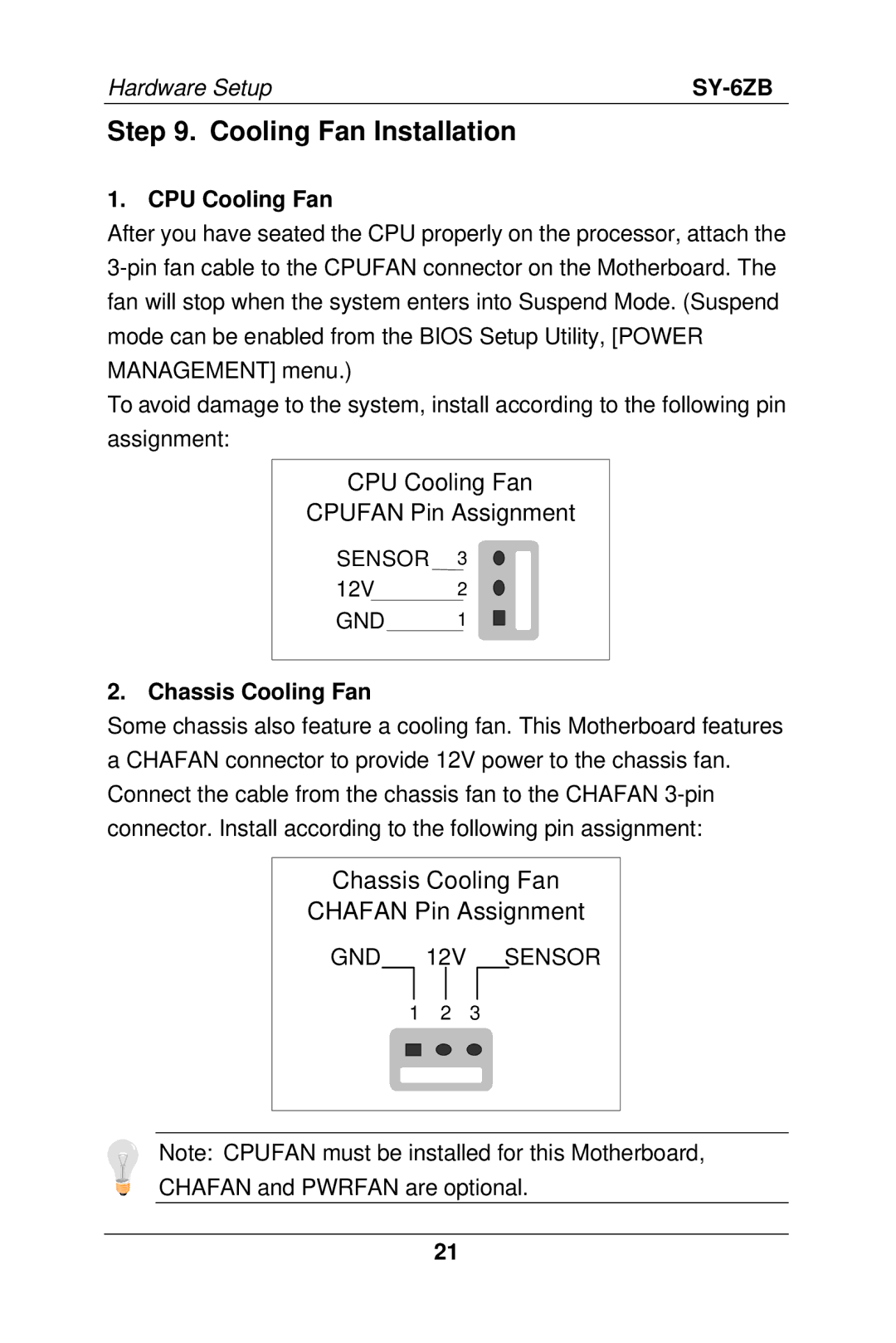 SOYO SY-6ZB manual Cooling Fan Installation, CPU Cooling Fan, Chassis Cooling Fan 