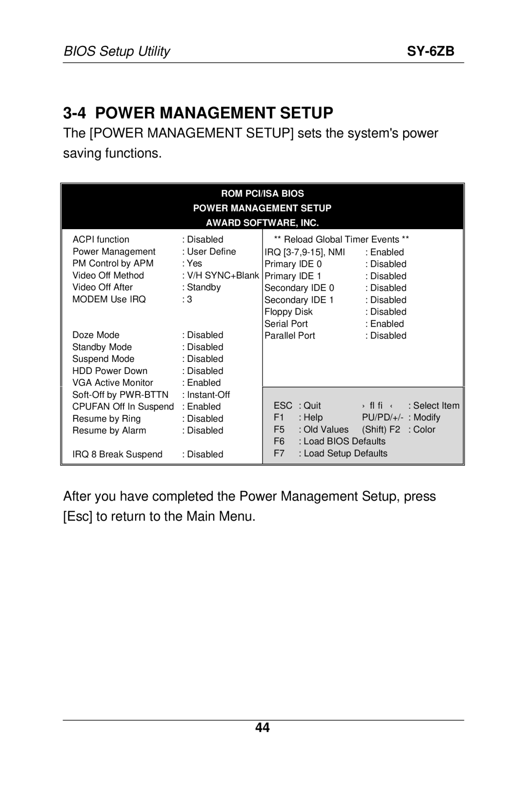 SOYO SY-6ZB manual ROM PCI/ISA Bios Power Management Setup Award SOFTWARE, INC 