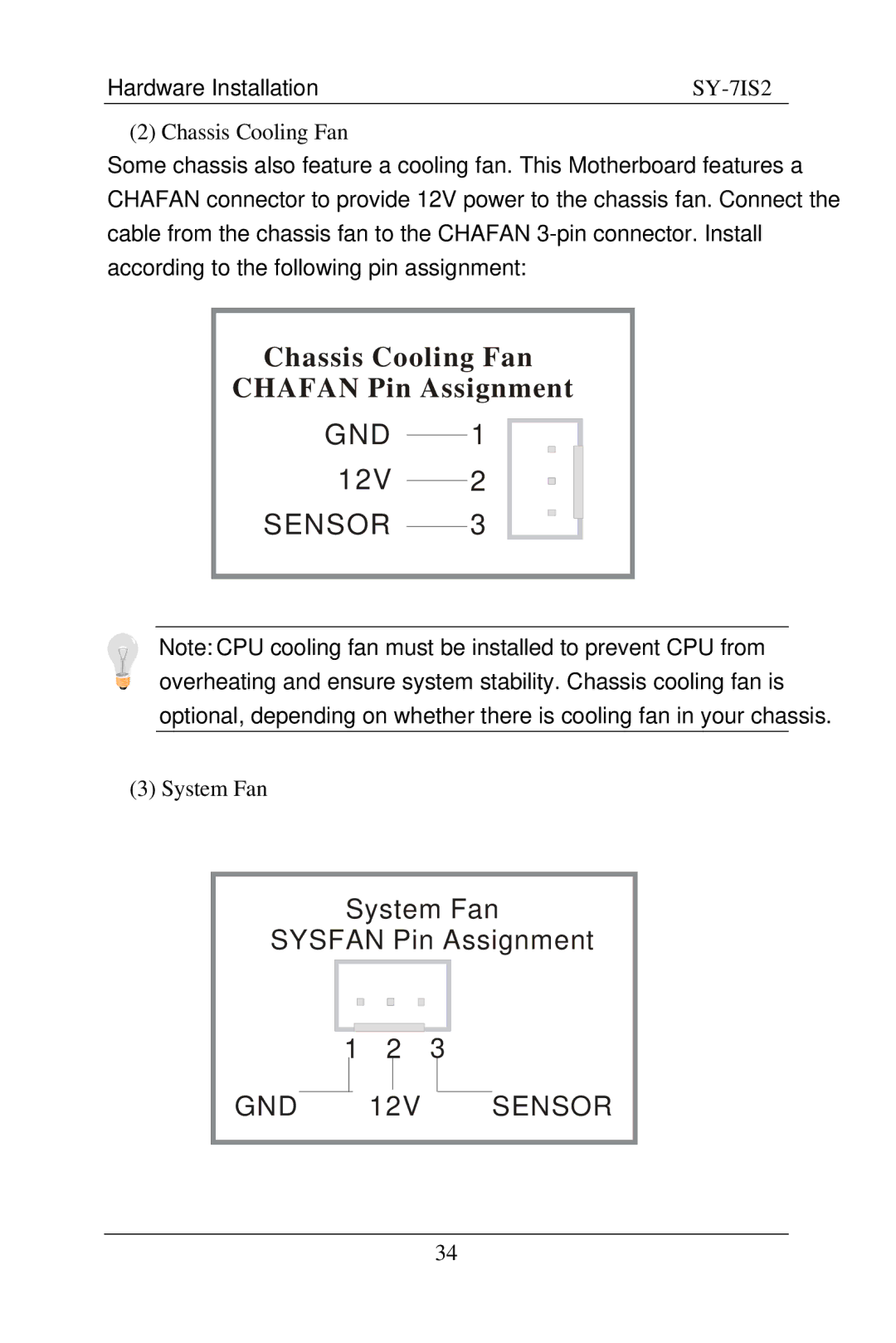 SOYO SY-7IS2 user manual Chassis Cooling Fan, System Fan 