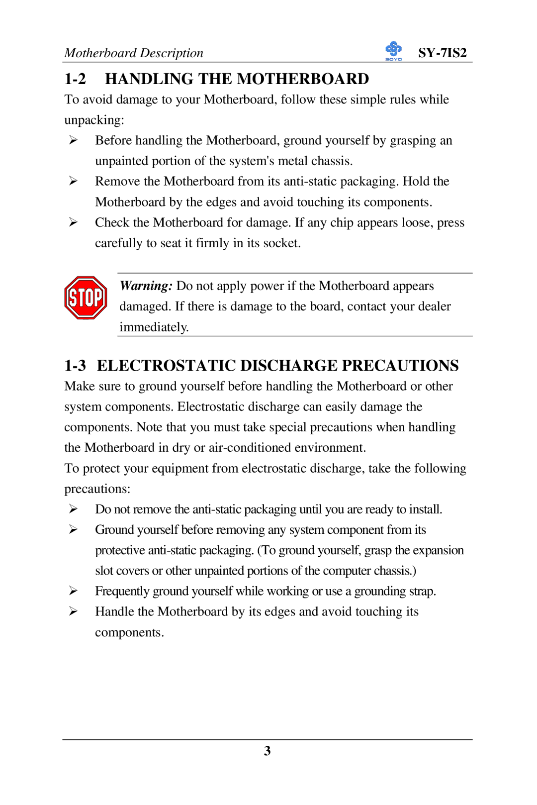 SOYO SY-7IS2 user manual Handling the Motherboard, Electrostatic Discharge Precautions 