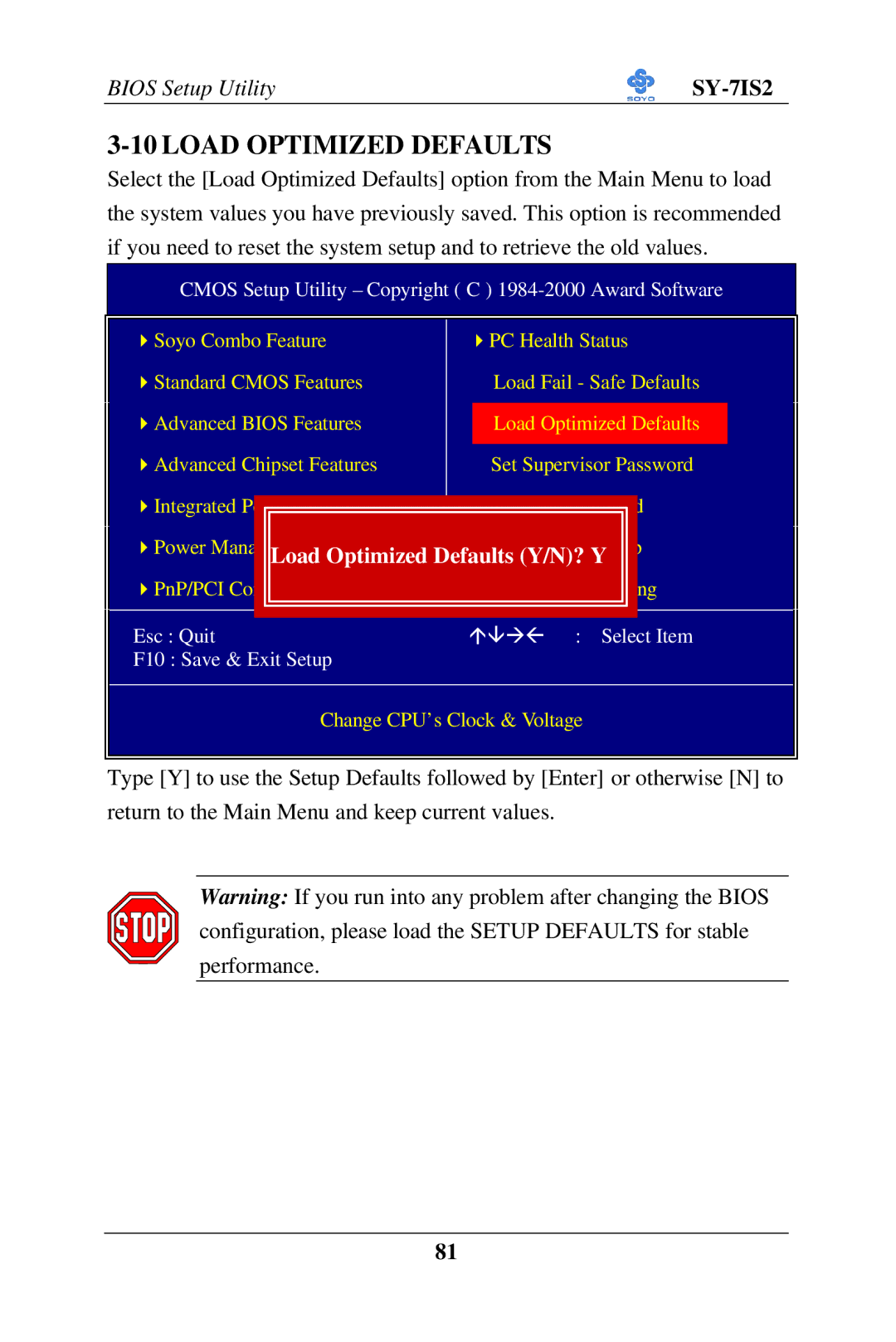 SOYO SY-7IS2 user manual Load Optimized Defaults Y/N? Y 