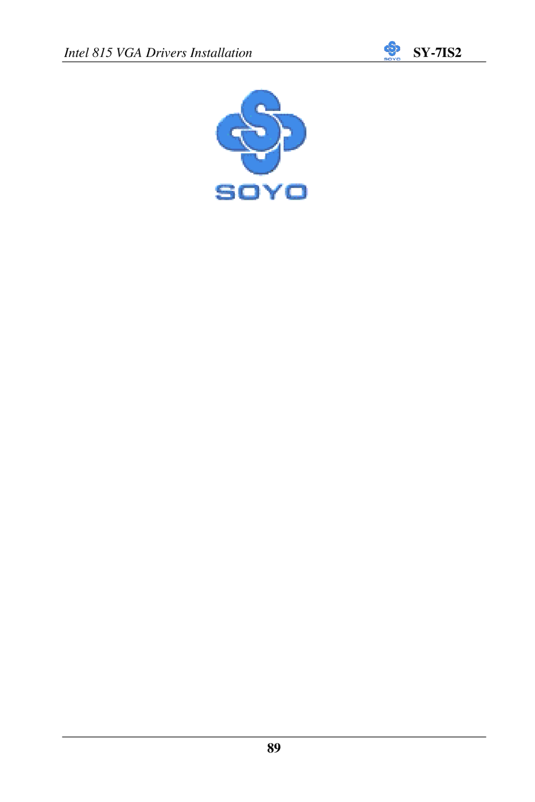 SOYO SY-7IS2 user manual Intel 815 VGA Drivers Installation 