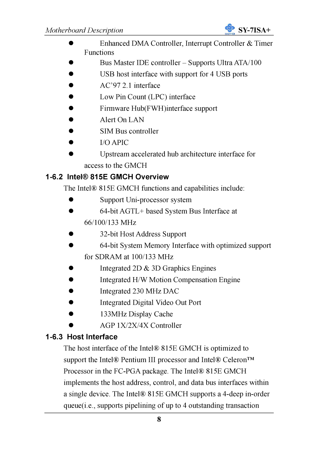 SOYO sy-7isa+, mother board fc-pga socket 370 pocessor supported manual Intel 815E Gmch Overview, Host Interface 