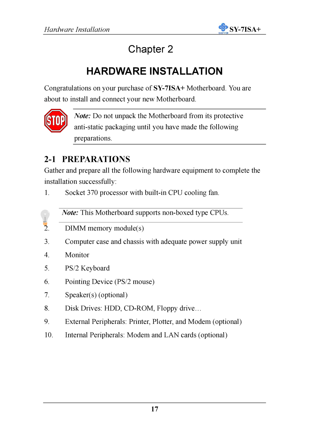 SOYO mother board fc-pga socket 370 pocessor supported, sy-7isa+ manual Hardware Installation, Preparations 