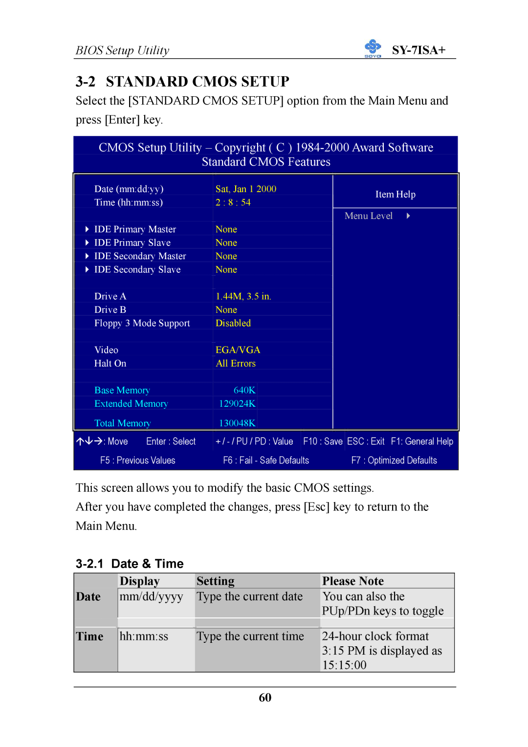 SOYO sy-7isa+ manual Standard Cmos Setup, Date & Time, Date Display Setting Please Note 