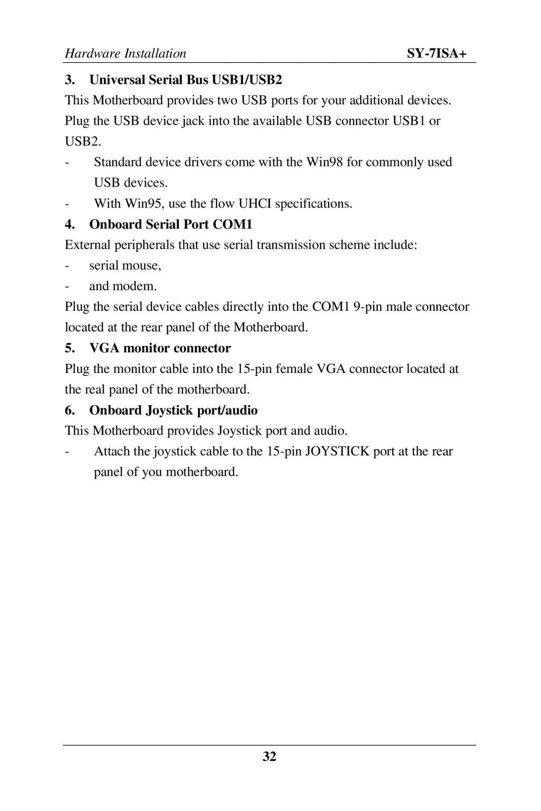 SOYO SY-7ISA+ Motherboard manual Universal Serial Bus USB1/USB2, Onboard Serial Port COM1, VGA monitor connector 