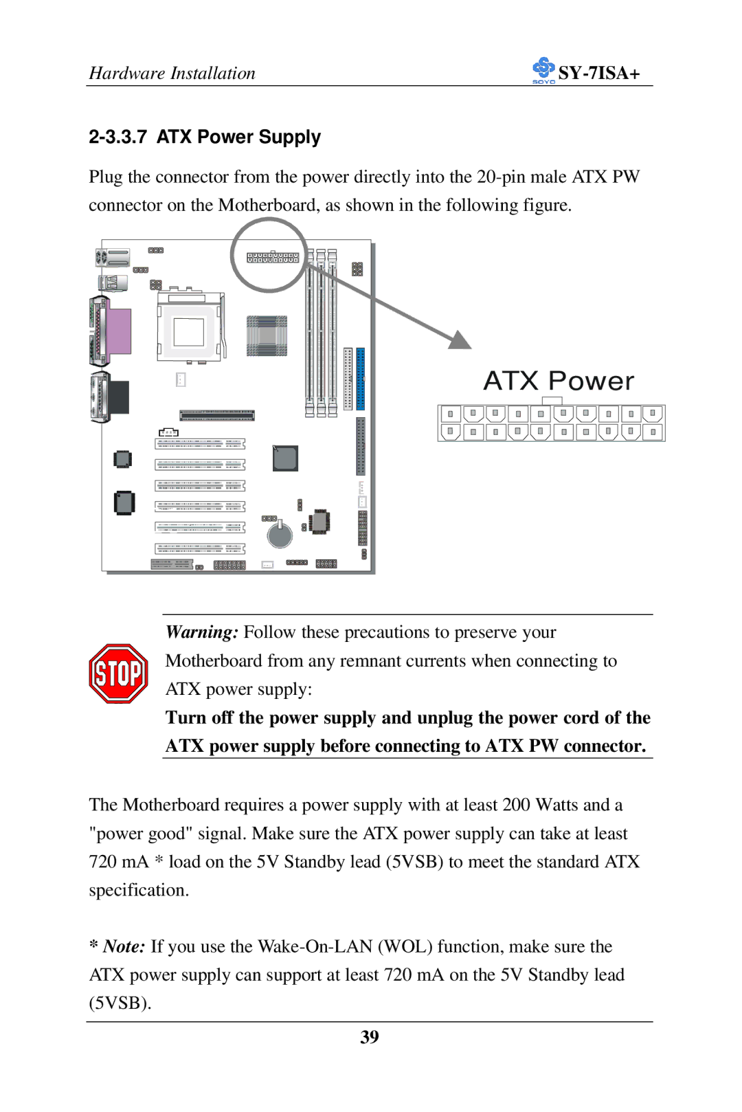 SOYO FC-PGA Socket 370 Processor supported 815E AGP/PCI/CNR 66/100/133 MHz Front Side Bus supported ATX Form Factor manual 