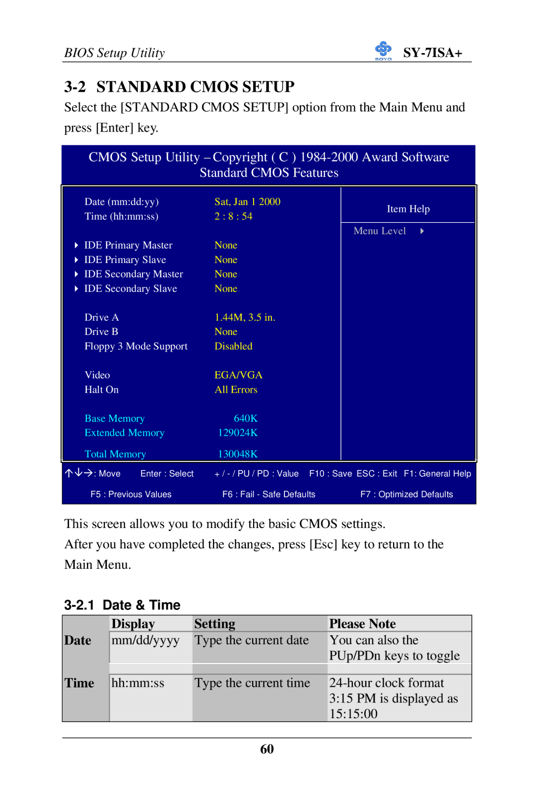 SOYO SY-7ISA+ Motherboard manual Standard Cmos Setup, Date & Time, Display Setting Please Note Date 