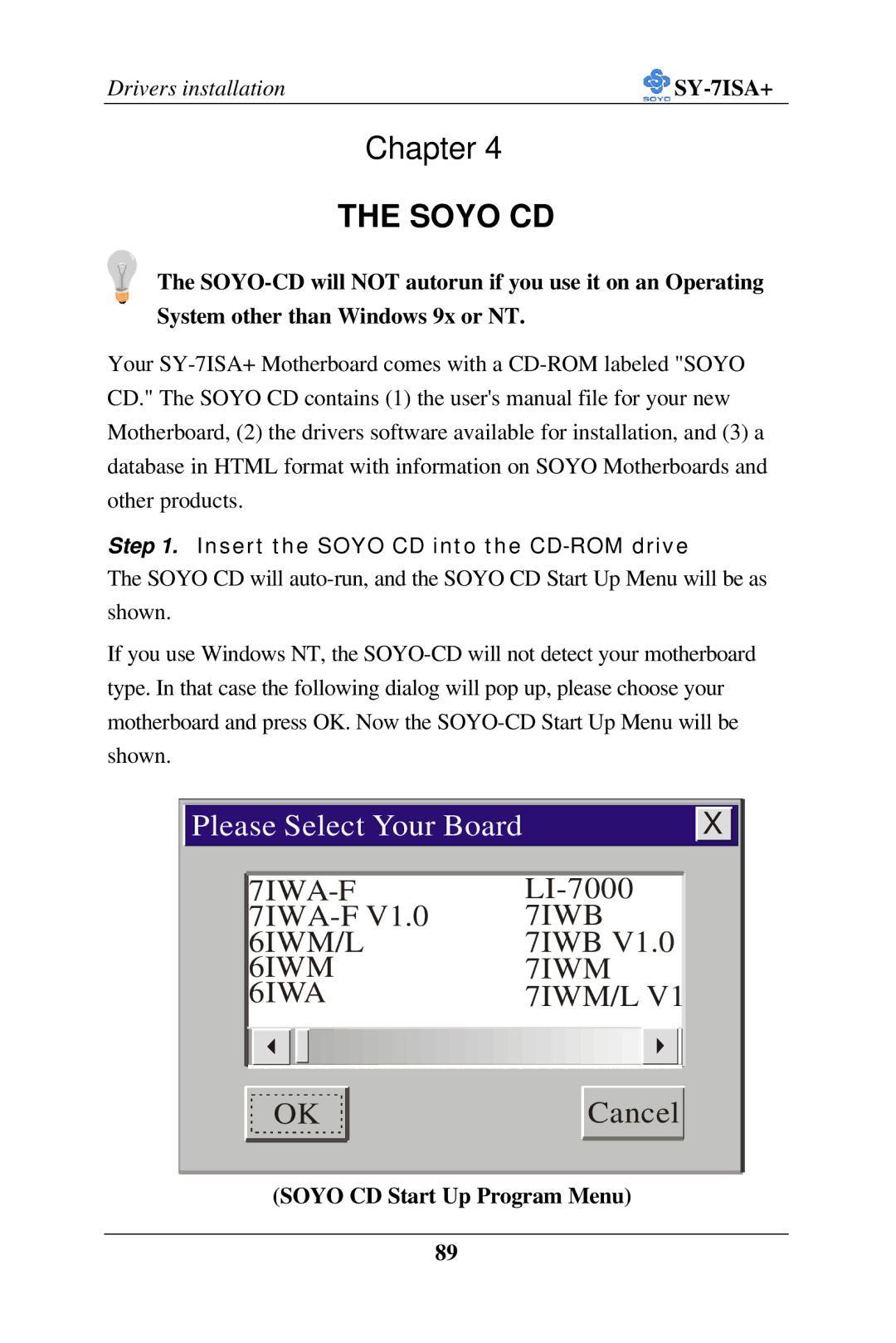 SOYO FC-PGA Socket 370 Processor supported 815E AGP/PCI/CNR 66/100/133 MHz Front Side Bus supported ATX Form Factor manual 