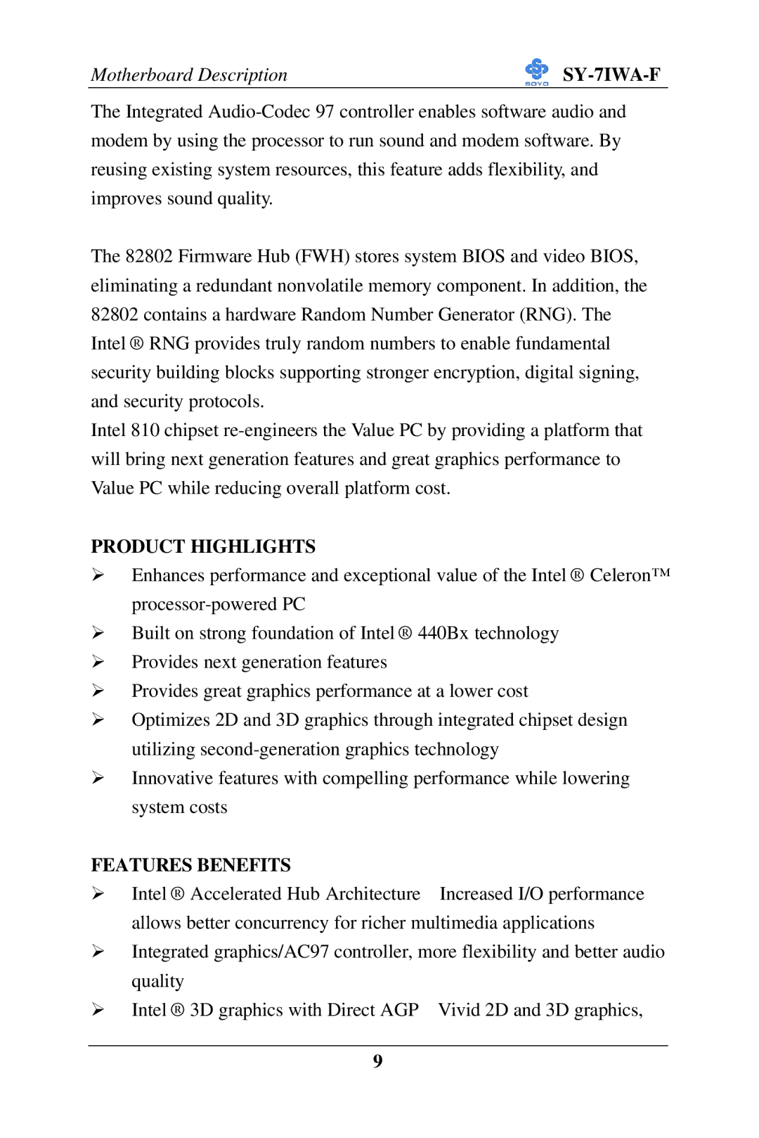 SOYO SY-7IWA-F user manual Product Highlights, Features Benefits 