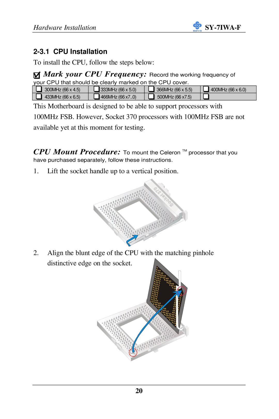 SOYO SY-7IWA-F user manual CPU Installation, To install the CPU, follow the steps below 