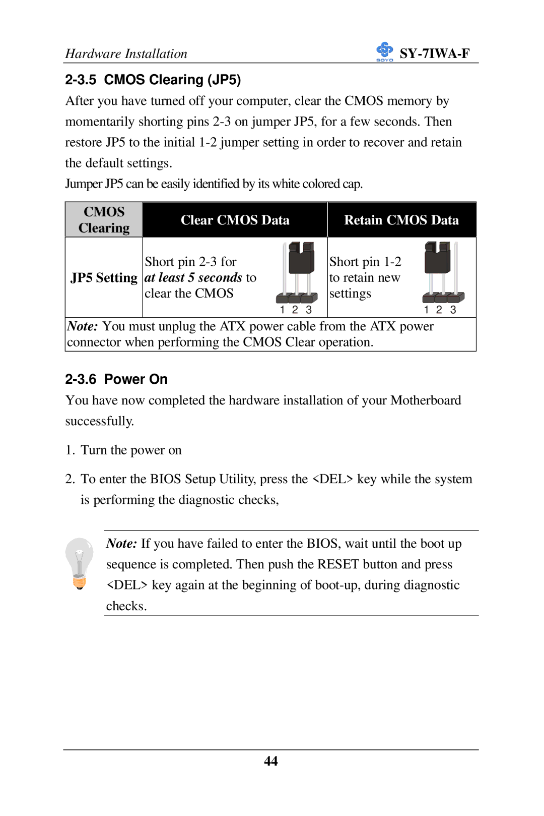 SOYO SY-7IWA-F user manual Cmos Clearing JP5, JP5 Setting, At least 5 seconds to clear the Cmos, Power On 