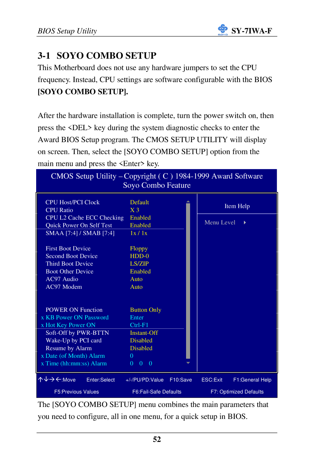 SOYO SY-7IWA-F user manual Soyo Combo Setup 