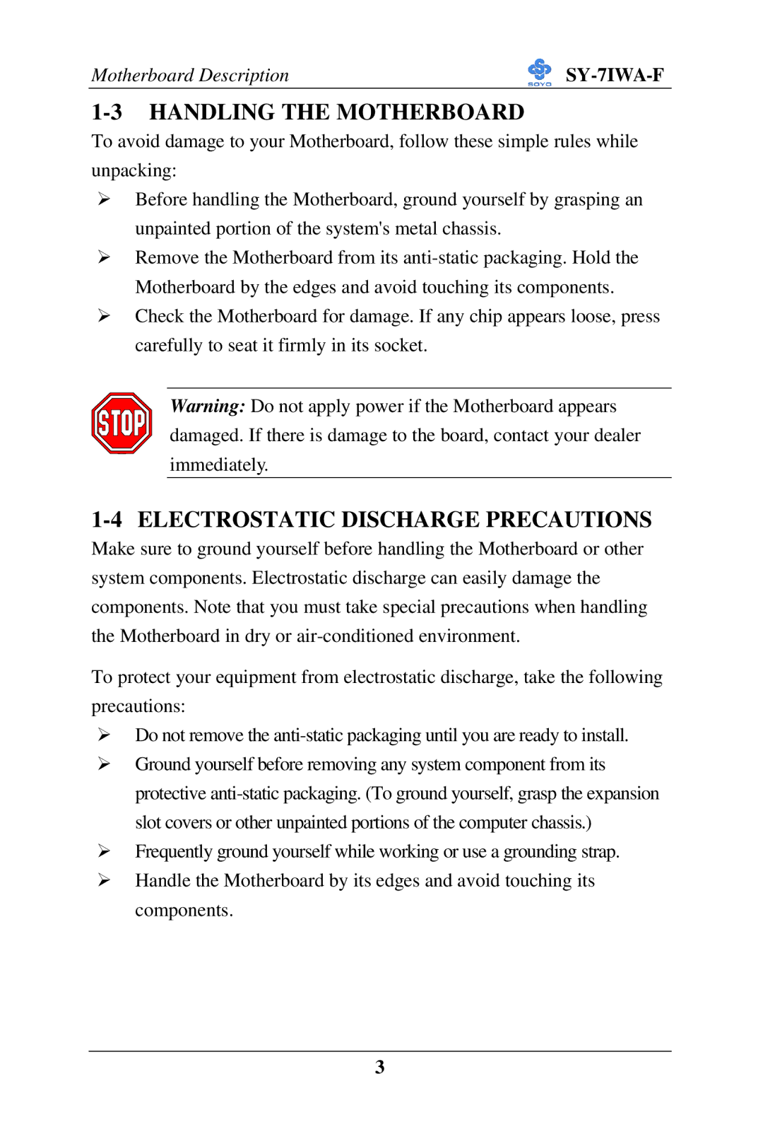 SOYO SY-7IWA-F user manual Handling the Motherboard, Electrostatic Discharge Precautions 