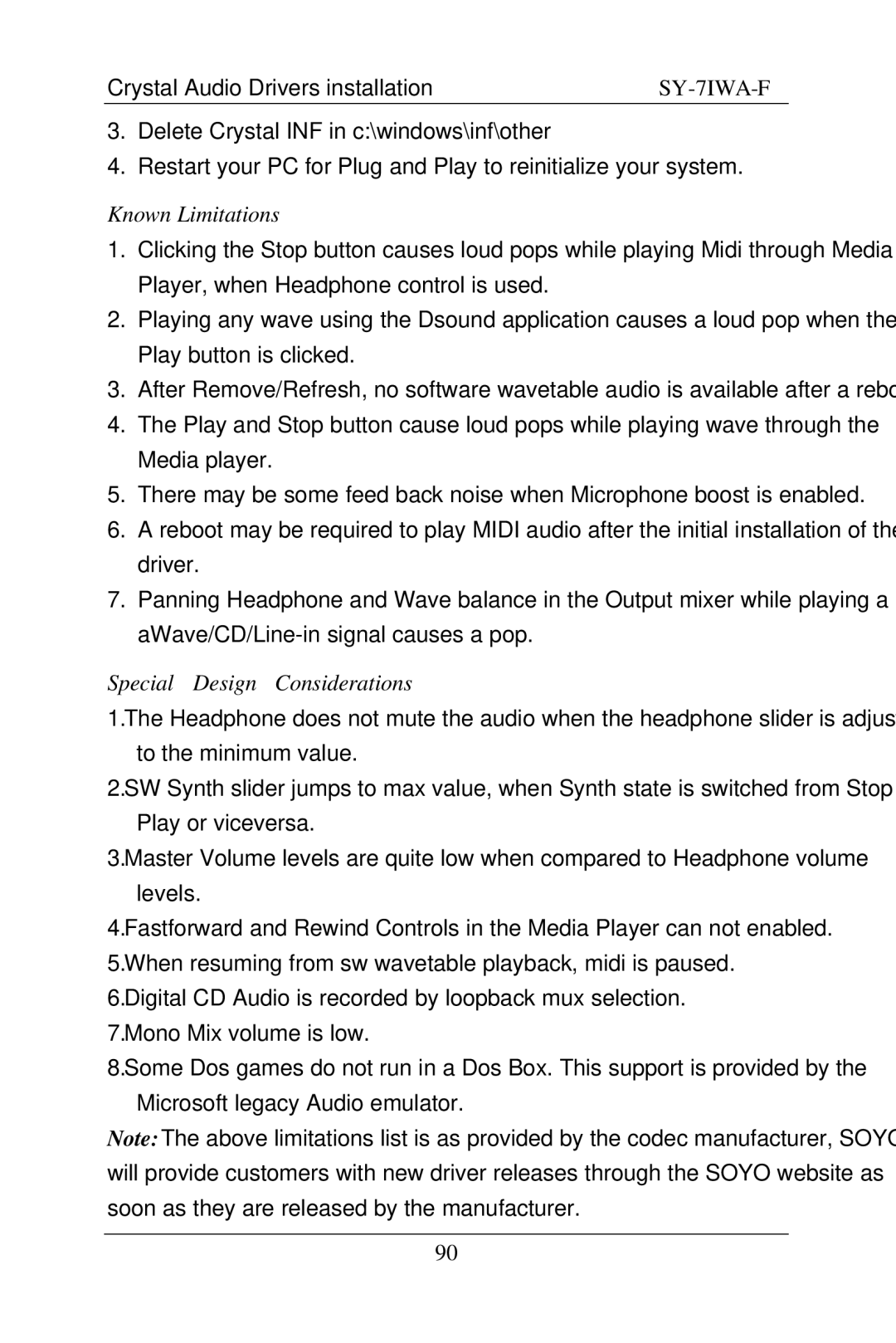 SOYO SY-7IWA-F user manual Known Limitations, Special Design Considerations 