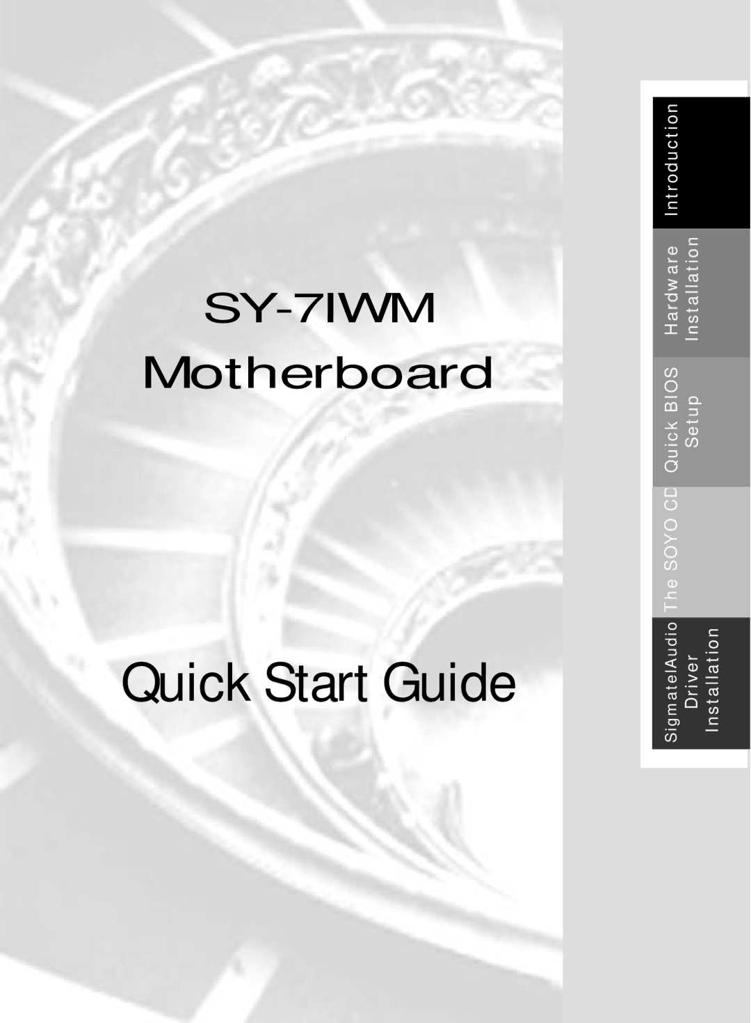 SOYO SY-7IWM quick start Quick Start Guide 