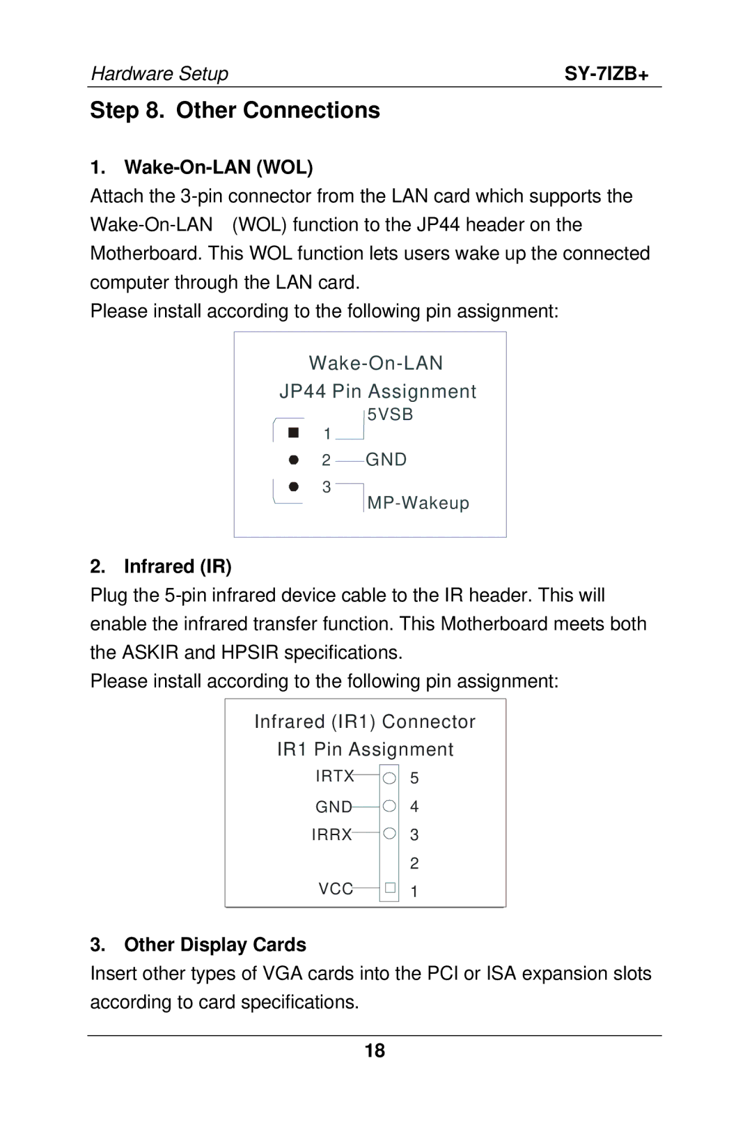 SOYO SY-7IZB+ manual Other Connections, Wake-On-LAN WOL, Infrared IR, Other Display Cards 