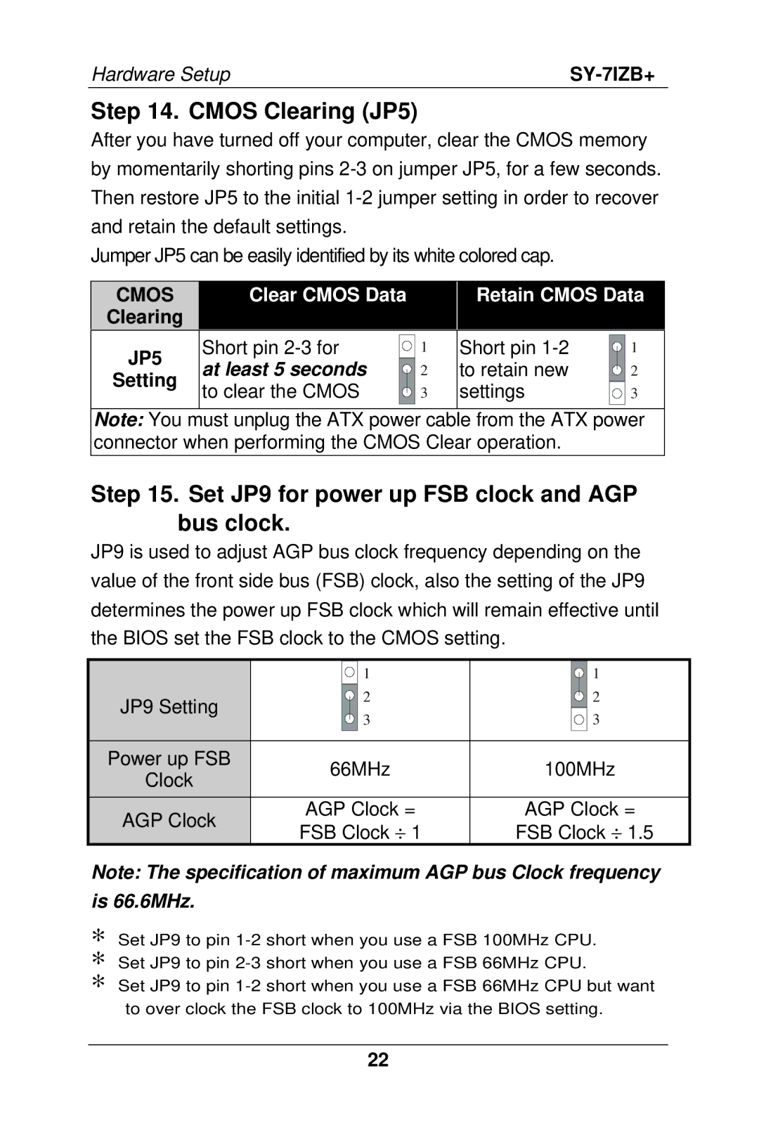 SOYO SY-7IZB+ manual Cmos Clearing JP5, Set JP9 for power up FSB clock and AGP bus clock, Setting 