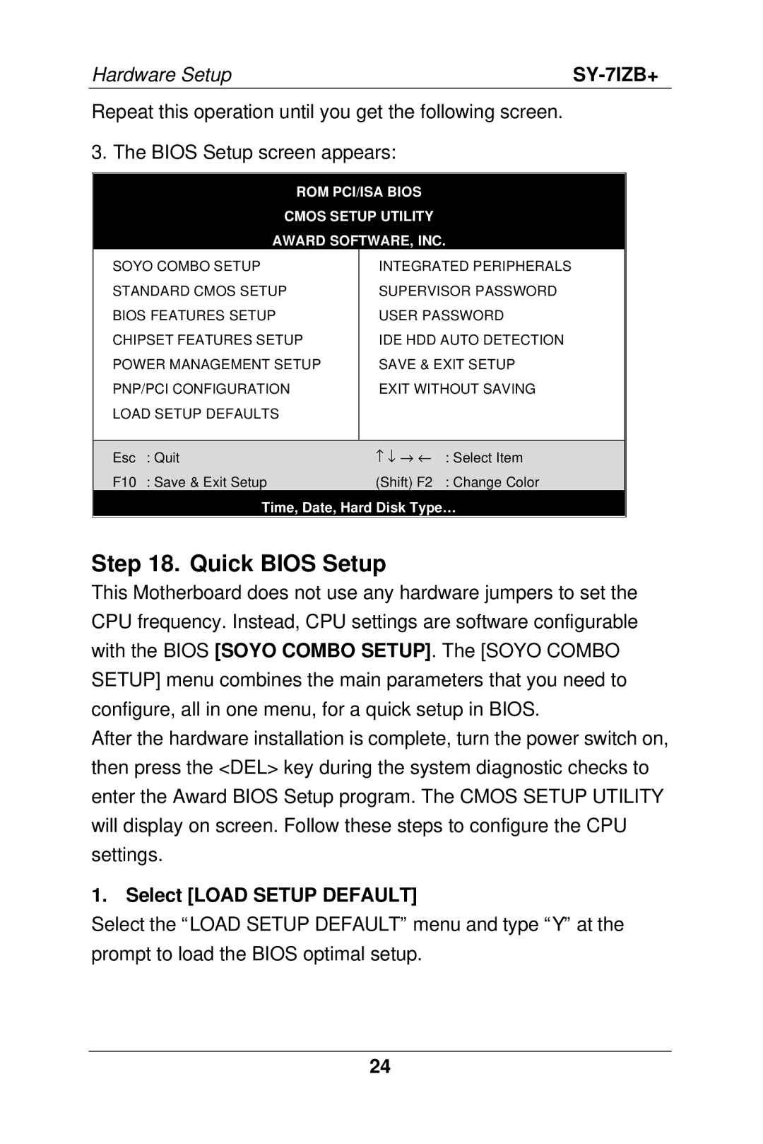 SOYO SY-7IZB+ manual Quick Bios Setup, Select Load Setup Default 