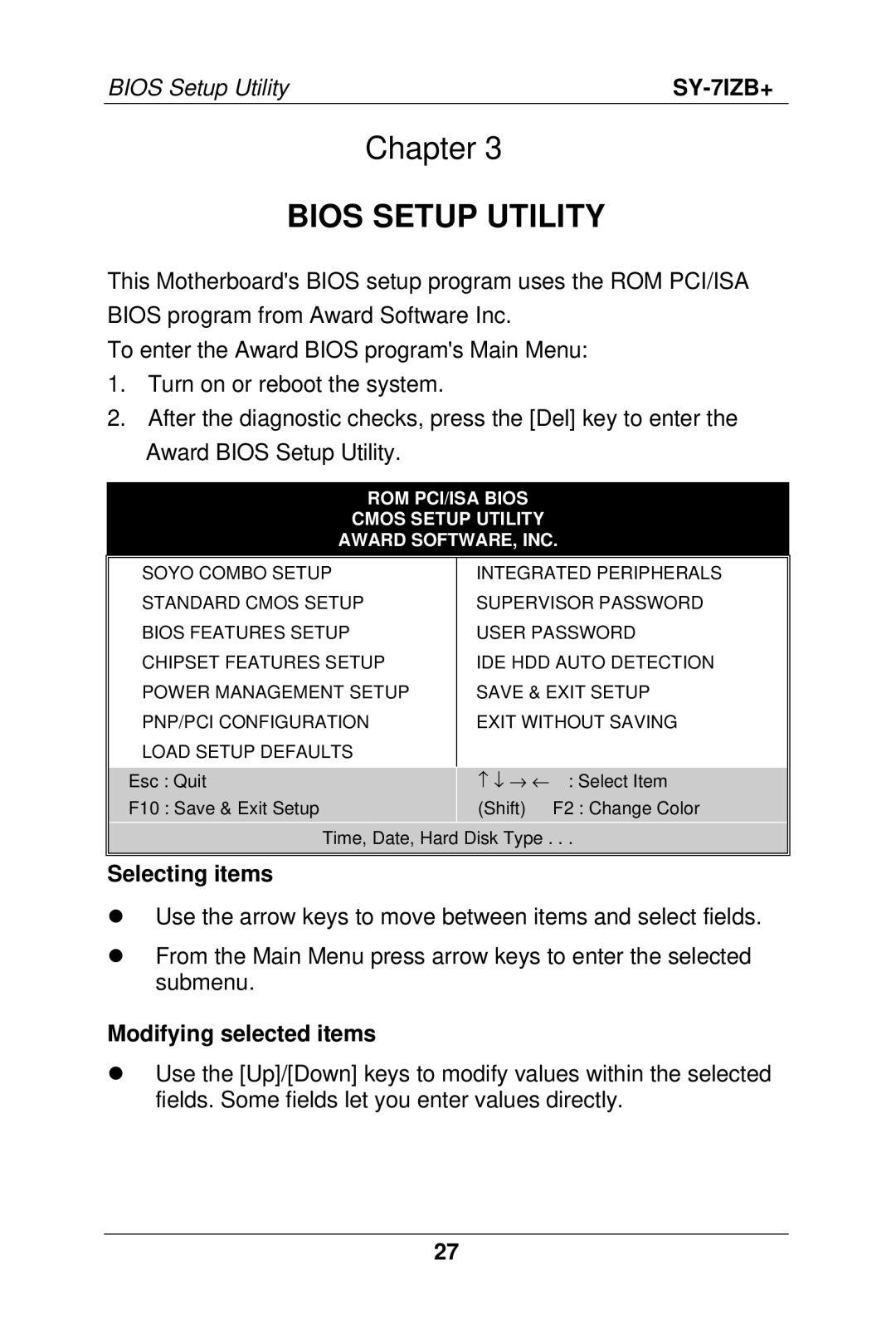 SOYO SY-7IZB+ manual Selecting items, Modifying selected items 