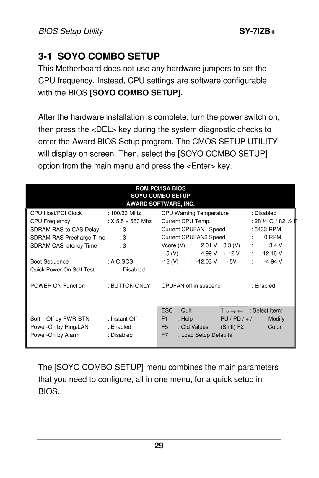 SOYO SY-7IZB+ manual ROM PCI/ISA Bios Soyo Combo Setup Award SOFTWARE, INC 