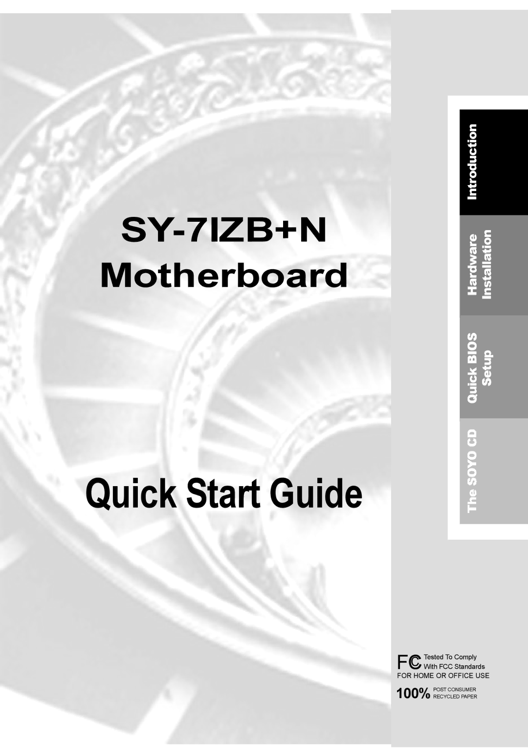 SOYO SY-7IZB+N quick start Quick Start Guide 