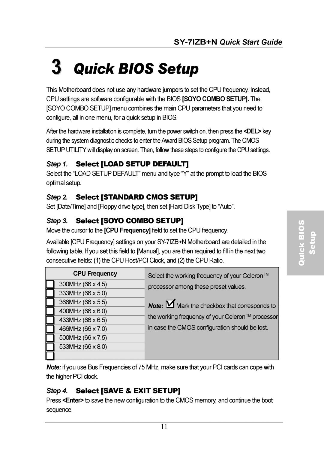 SOYO SY-7IZB+N quick start Quick Bios Setup, Select Load Setup Default, Select Standard Cmos Setup, Select Soyo Combo Setup 