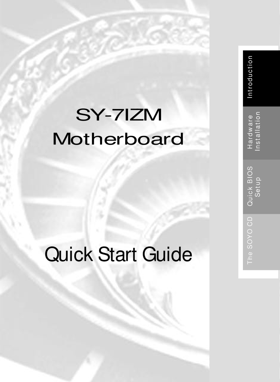 SOYO SY-7IZM quick start Quick Start Guide 