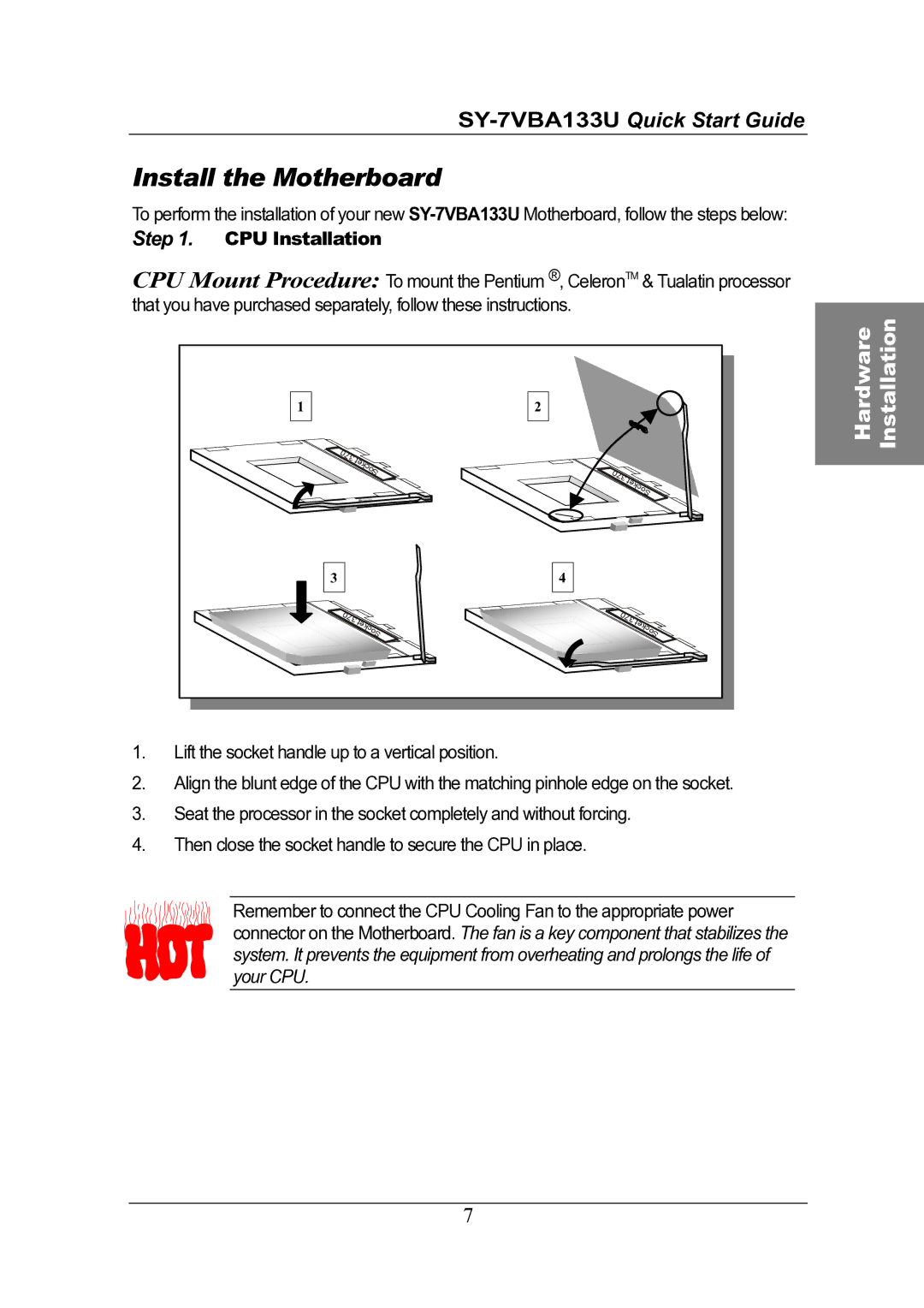 SOYO SY-7VBA133U quick start Install the Motherboard, CPU Installation 