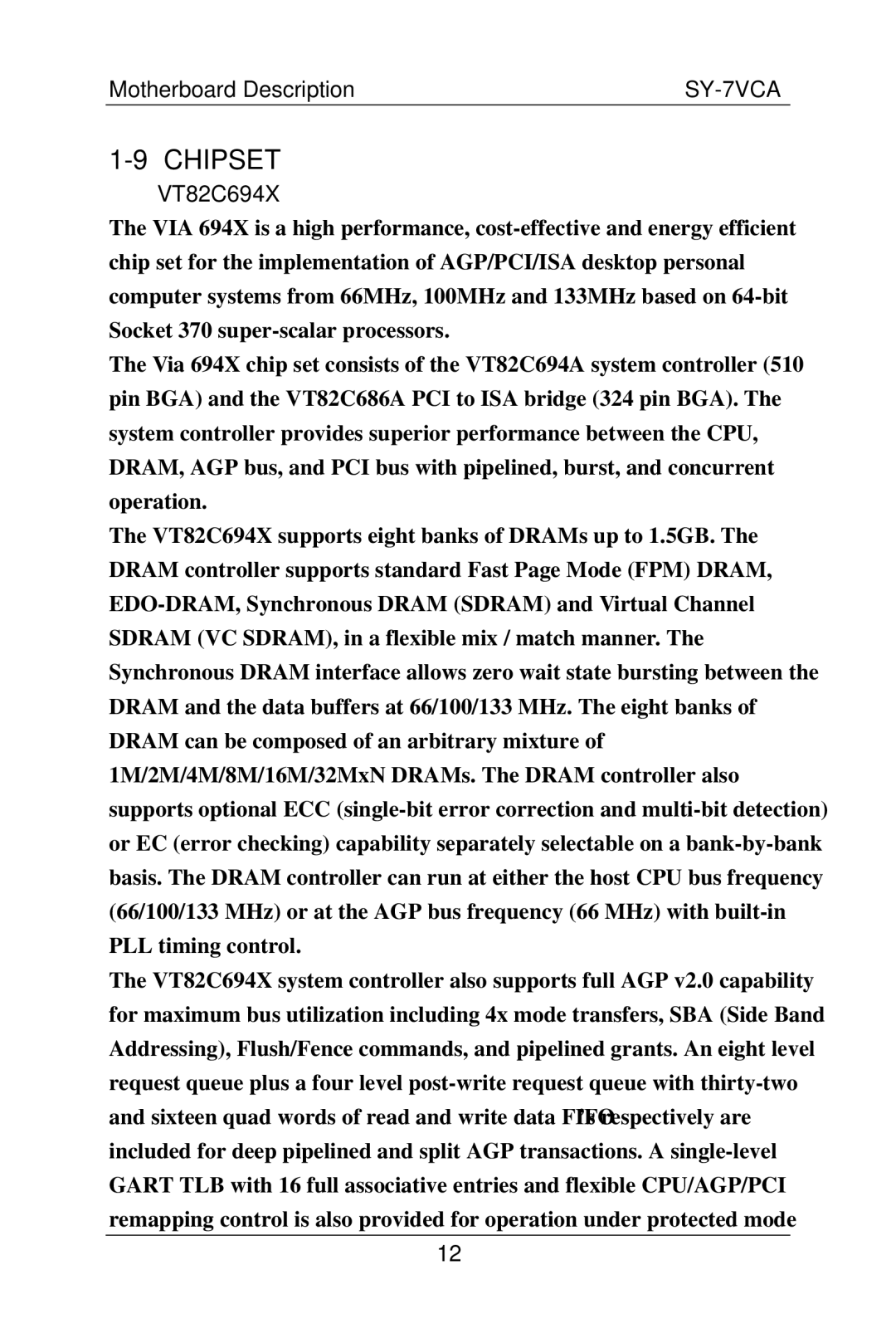 SOYO SY-7VCA user manual Chipset, VT82C694X 