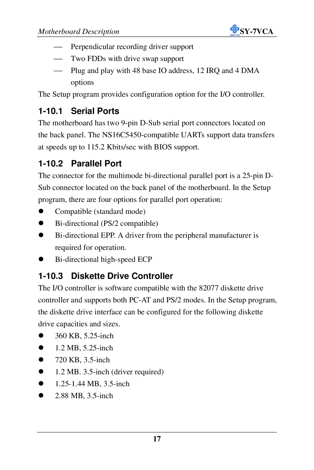 SOYO SY-7VCA user manual Serial Ports, Parallel Port, Diskette Drive Controller 