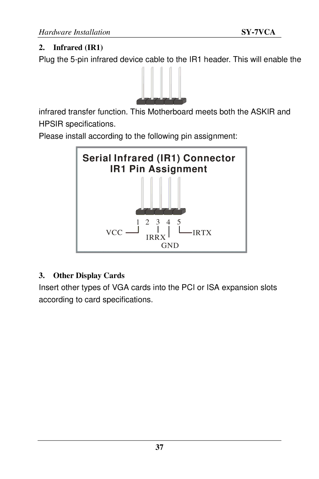 SOYO SY-7VCA user manual Infrared IR1, Other Display Cards 