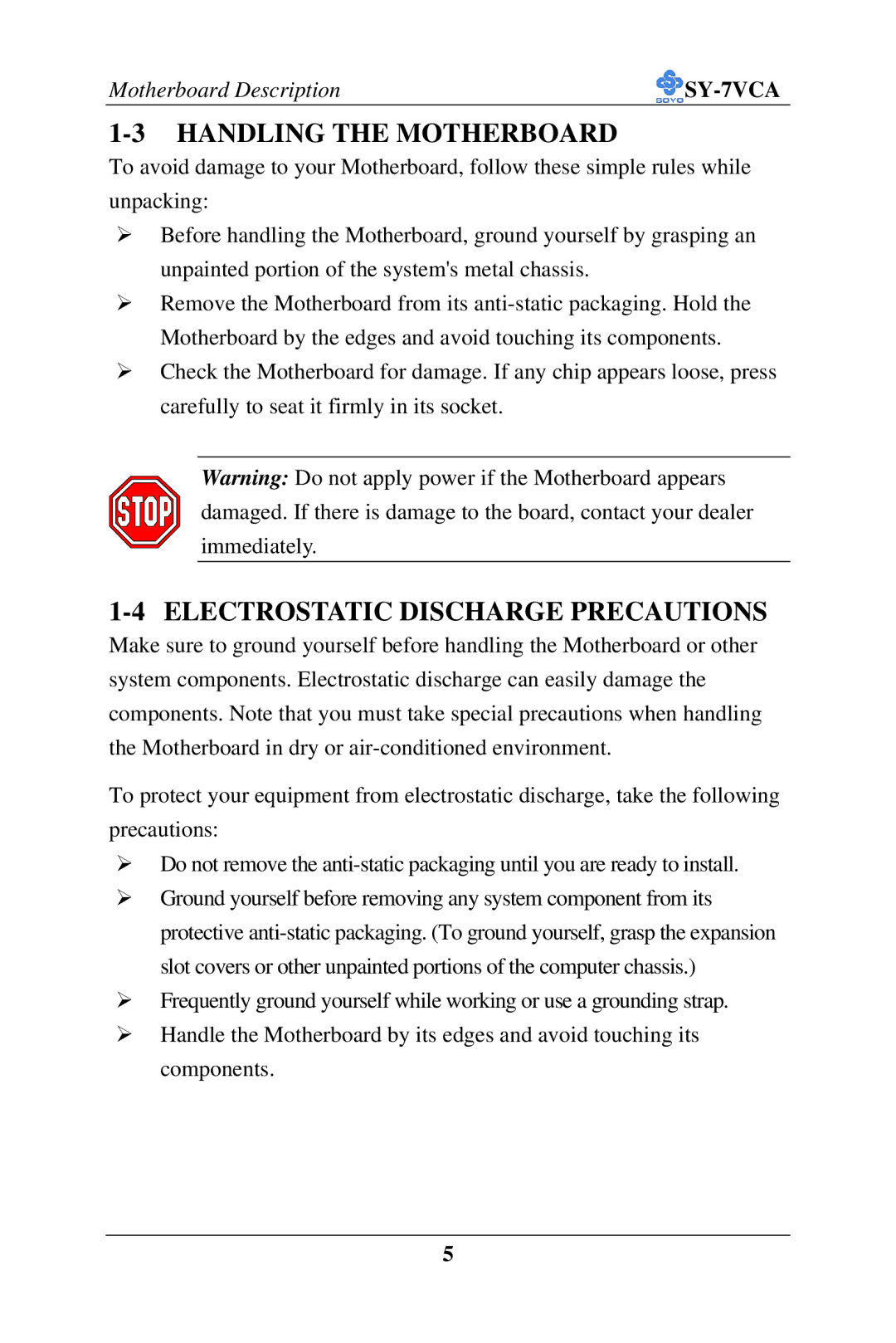 SOYO SY-7VCA user manual Handling the Motherboard, Electrostatic Discharge Precautions 