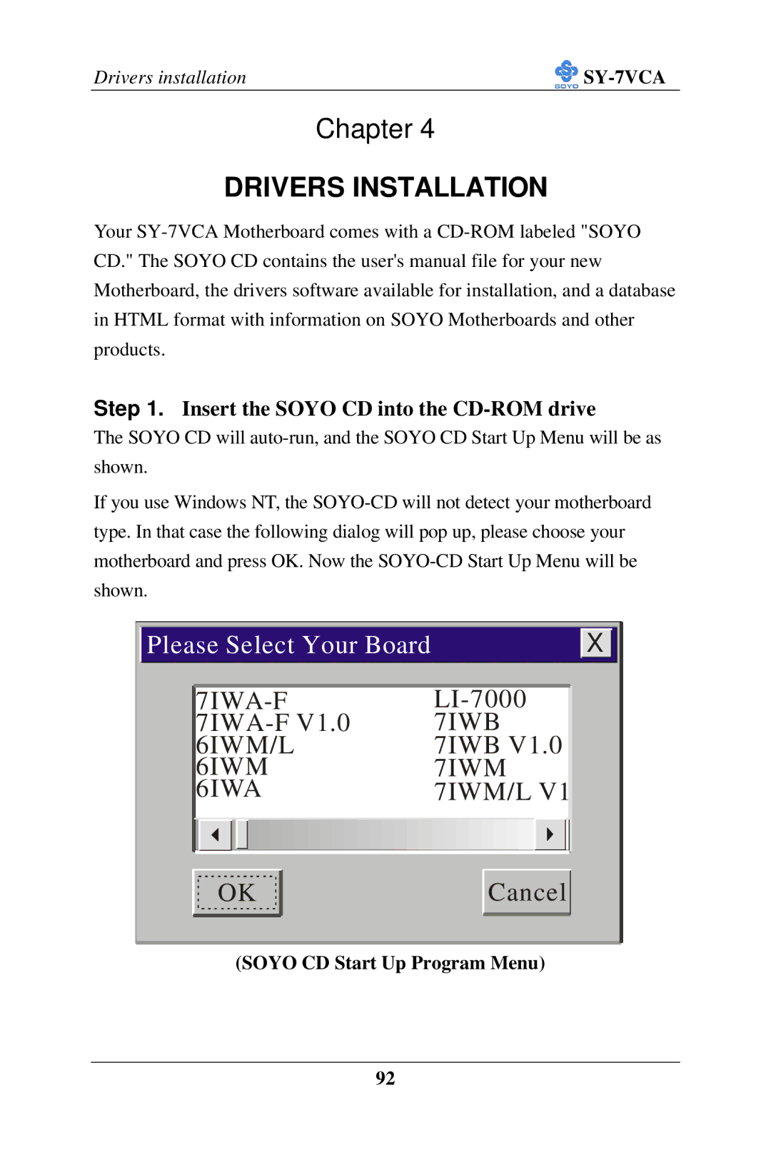 SOYO SY-7VCA user manual Drivers Installation, Soyo CD Start Up Program Menu 