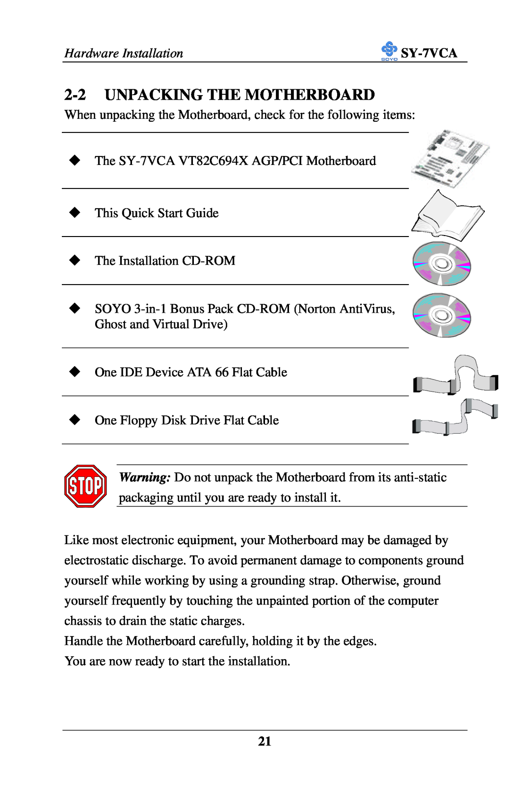 SOYO SY-7VCA user manual Unpacking The Motherboard 