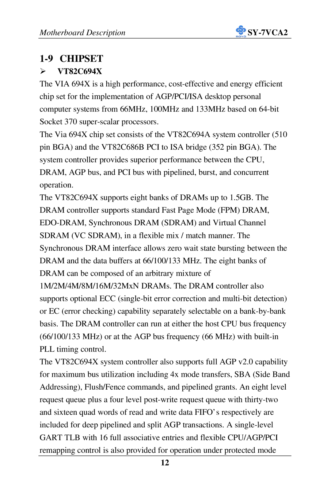 SOYO SY-7VCA2 user manual Chipset, VT82C694X 