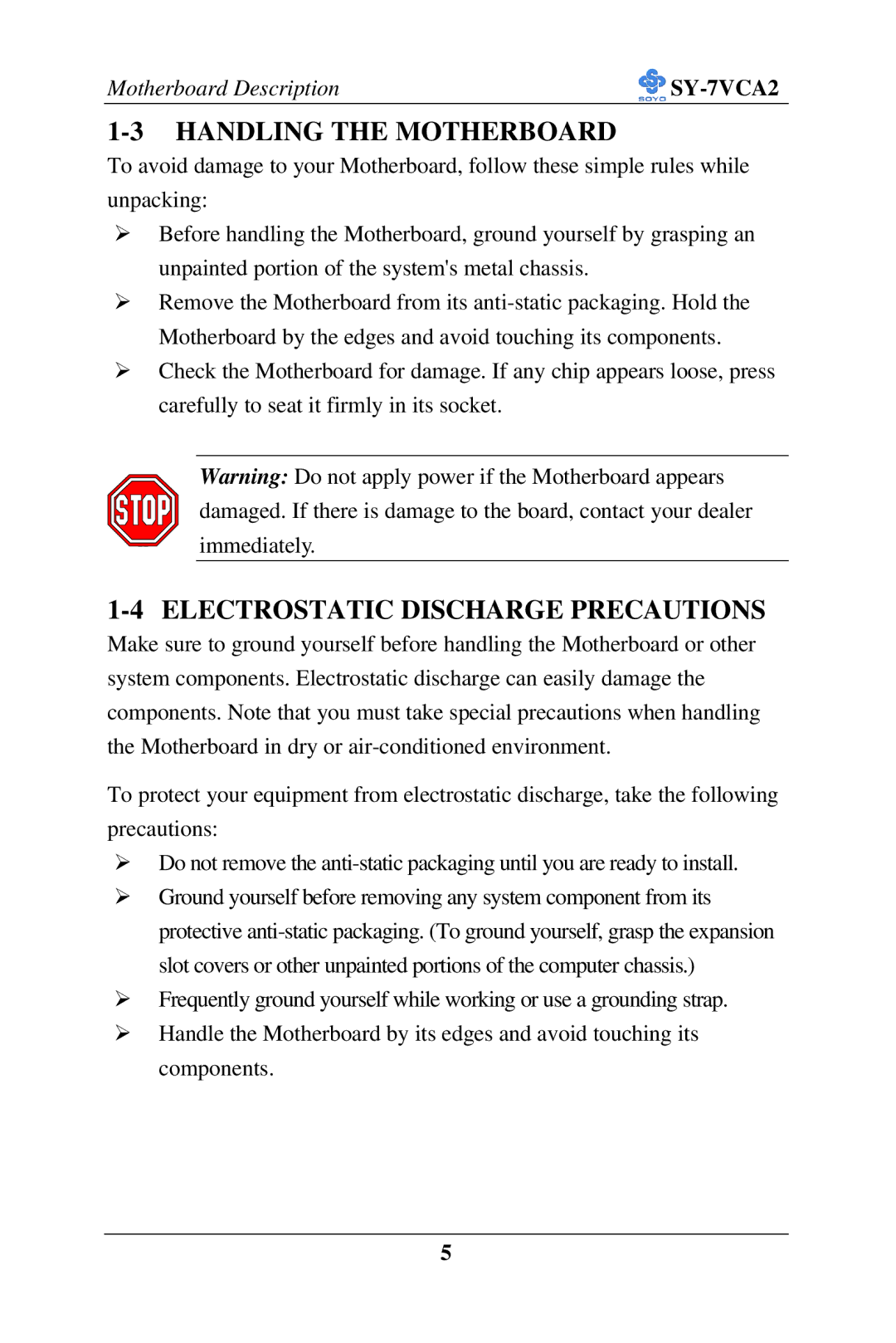 SOYO SY-7VCA2 user manual Handling the Motherboard, Electrostatic Discharge Precautions 