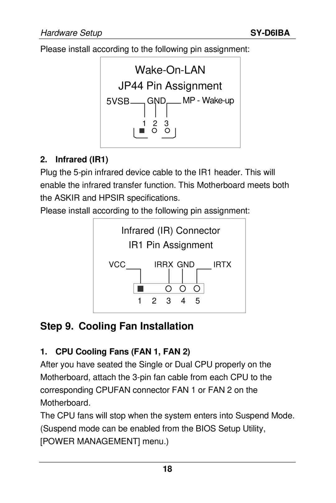 SOYO SY-D6IBA manual Cooling Fan Installation, Infrared IR1, CPU Cooling Fans FAN 1, FAN 