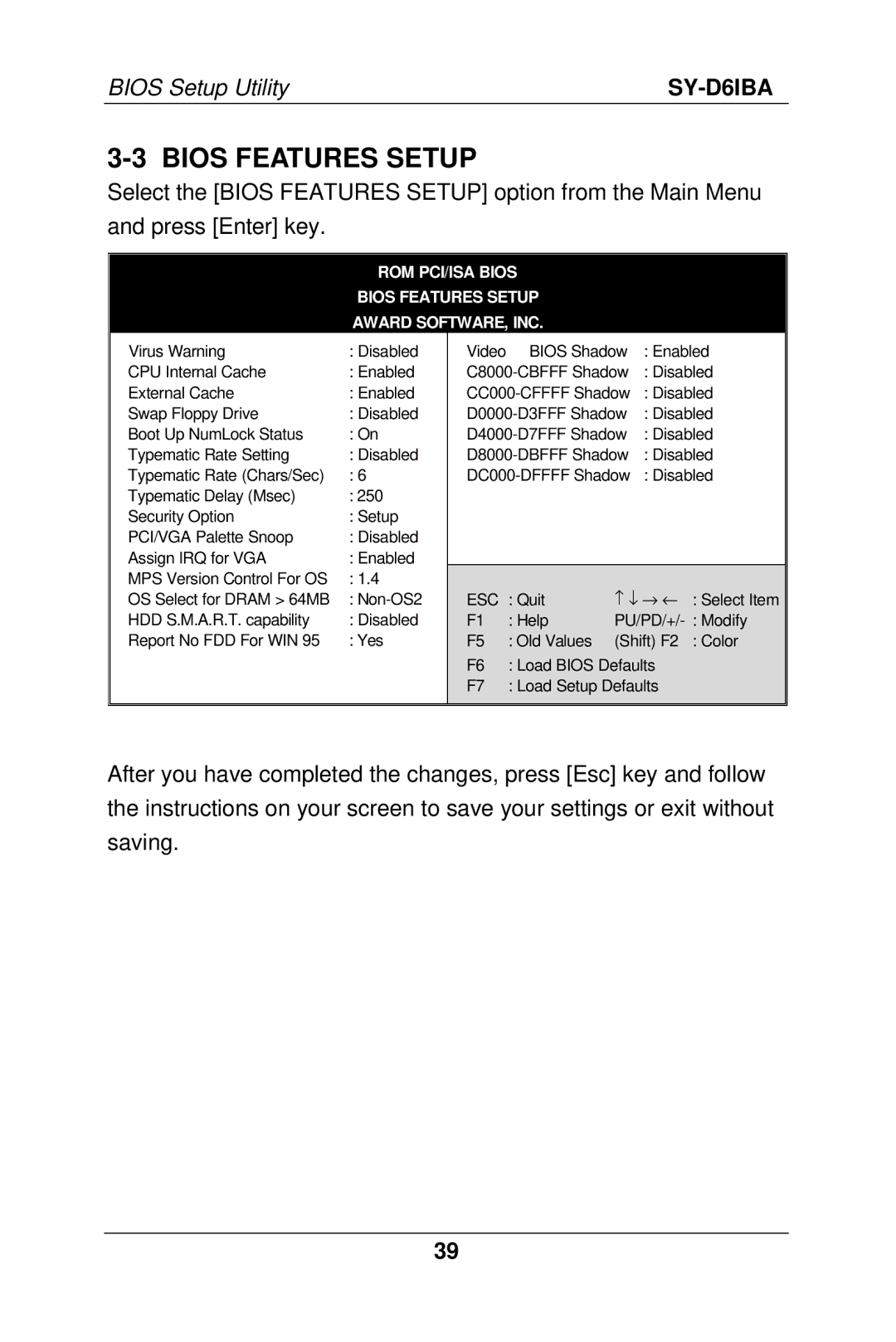 SOYO SY-D6IBA manual Bios Features Setup, Esc 