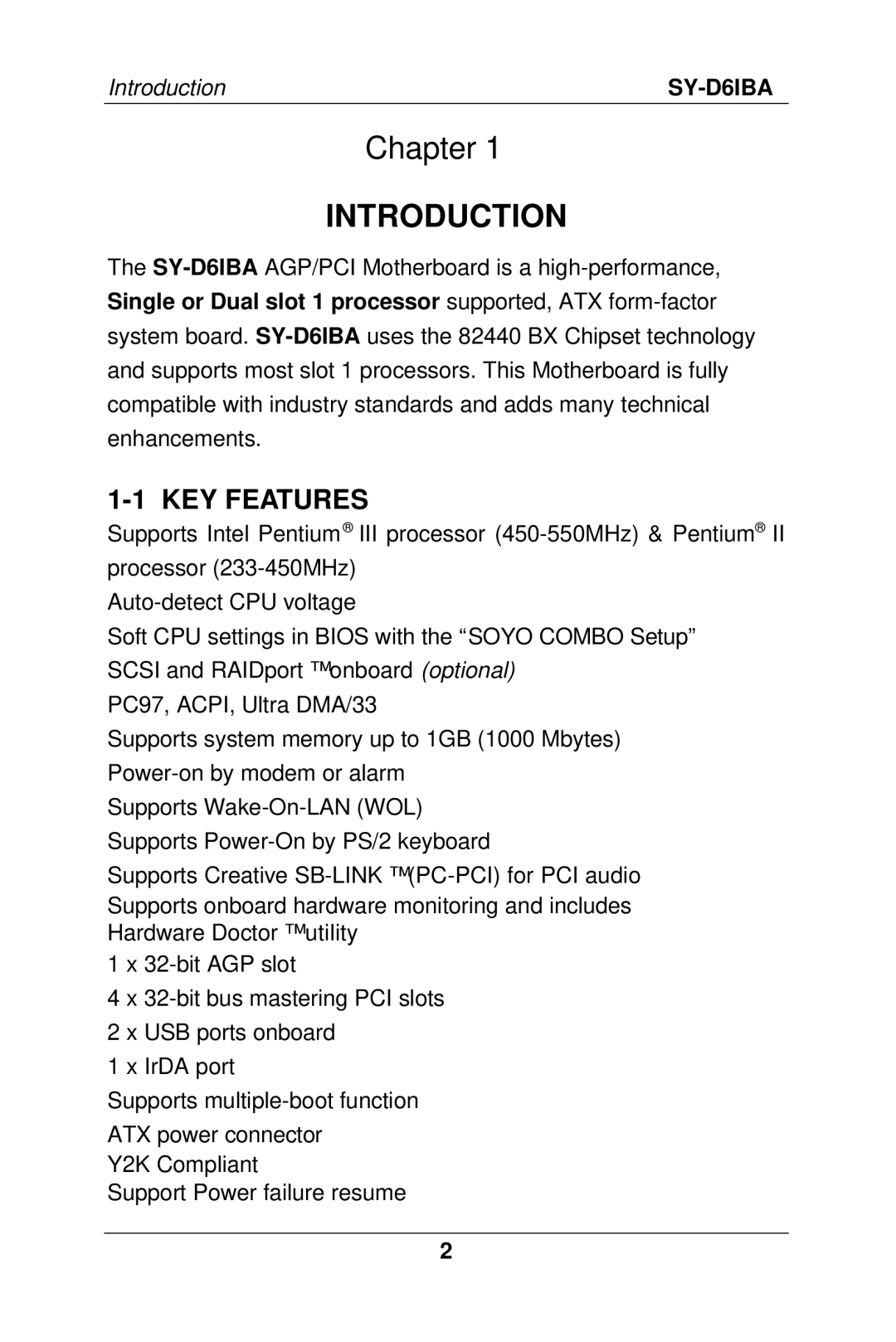 SOYO SY-D6IBA manual Introduction, KEY Features 